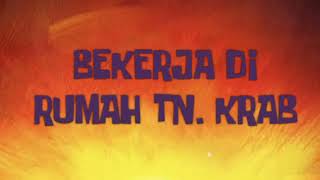 SpongeBob Title Card  Bubble Basss TabKooky Cooks Indonesian Fanmade [upl. by Koslo]