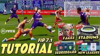 FIFA 16  TUTORIAL INSTALAR MODS  CARAS  STADIUMS  SCOREBOARDS [upl. by Aronid]