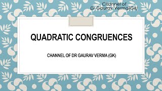 Quadratic Congruences  Number theory [upl. by Eimmas]