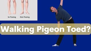 Walking Pigeon Toed Discover the Causes and the Solutions Here [upl. by Bibeau]