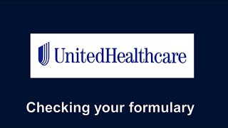 Help Checking Formulary United Healthcare [upl. by Folger]