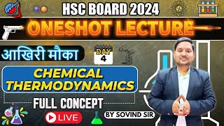 Chemical Thermodynamics One Shot Class 12th PYQs  HSC  Sovind Sir  All about Chemistry aacarmy [upl. by Zanlog]