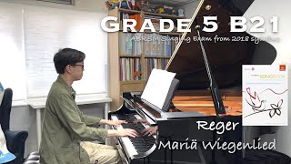 Grade 5 B21  Reger  Mariä Wiegenlied  ABRSM Singing Exam from 2018  Piano Accomp  Stephen Fung🎹 [upl. by Goldie]