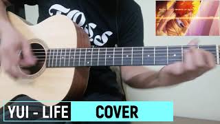 LIFE by Yui Acoustic Guitar Cover [upl. by Anselmo]