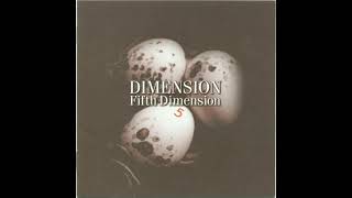 Fifth Dimension full album  Dimension 1995 [upl. by Zsazsa]