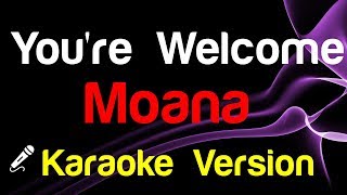 🎤 Youre Welcome Karaoke instrumental King Of Karaoke [upl. by Perlie]