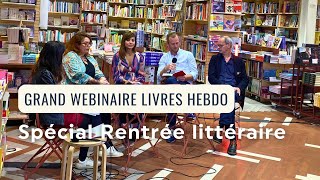 Grand Webinaire Spécial Rentrée littéraire 2024 [upl. by Kentigera]