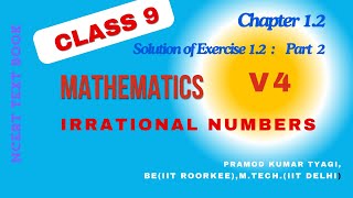 Irrational numbers  Solution of Exercise 12 based on NCERT Textbook Mathematics for Class IX [upl. by Adniled]