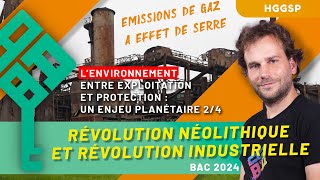 HGGSP  Environnement  exploitation et protection 24  Révolutions néolithique et industrielle Bac [upl. by Basile]