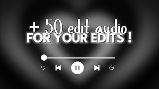 50 EDIT AUDIO for your EDITS   SumGames [upl. by Mayberry329]