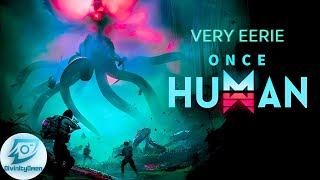 This game has great enemy design  Once human Closed Beta [upl. by Esydnac]