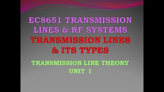 EC8651 Transmission lines amp RF systems  Transmission lines types  Primary constants  Part 1 [upl. by Artekal]