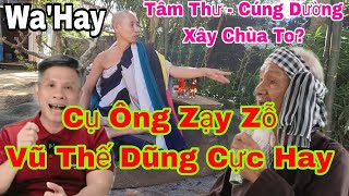 Vũ Thế Dũng Tung Hô Ông Minh Tuệ Nên Nghe Cụ Ông Nói Nè [upl. by Kashden]