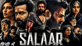 Salaar Full Movie Hindi Dubbed  Prabhas  Sukumaran  Shruti  Facts amp Reviews  salaar prabhas [upl. by Pippas263]