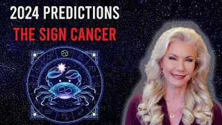 2024 Predictions the Sign Cancer [upl. by Amalbergas]