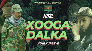 Hmc  XOOGA DALKA Official Lyric Video [upl. by Beattie285]