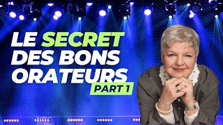 Le secret des bons orateurs part 1 [upl. by Cibis]