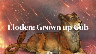 Lioden Grown Up Cub [upl. by Sharai]