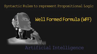 Well Formed Fomula WFF Introduction [upl. by Llenor733]