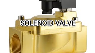 SOLENOID VALVE [upl. by Bushey]