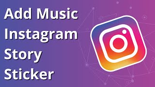 How To Add Music Instagram Story Sticker [upl. by Michail]