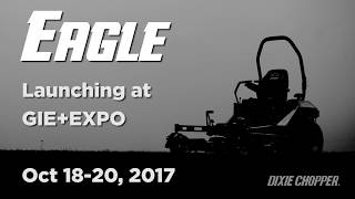 Dixie Chopper  2018 Eagle ZeroTurn Mower Teaser [upl. by Oicanata]