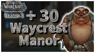 30 Waycrest Manor FortifiedIncorporealSanguine Ret Pala PoV [upl. by Naga]