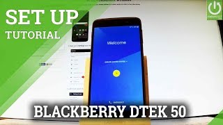 BLACKBERRY DTEK50 ACTIVATION  BLACKBERRY CONFIGURATION [upl. by Neetsirhc]