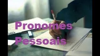 Classes Gramaticais 4 Pronomes Pessoais do caso reto e caso oblíquo [upl. by Lorinda579]