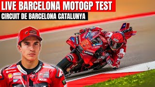 Live MotoGp Today Barcelona Test  Marc Marquez Ducati Corse 2025 [upl. by Ryder]