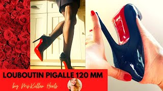 ALL YOU NEED TO KNOW ABOUT LOUBOUTIN PIGALLE 120 mmHEELS REVIEW TRY ON amp WALKING MSKILLER HEELS [upl. by Yerahcaz]