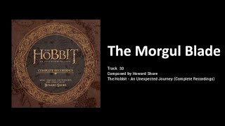 30  The Morgul Blade The Hobbit an Unexpected Journey  the Complete Recordings [upl. by Eelinej]