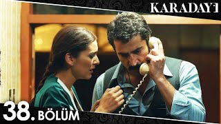 Karadayı 38 Bölüm Full HD [upl. by Ellenaej38]