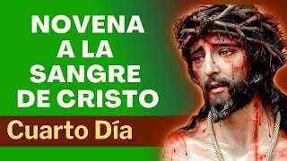 NOVENA A LA SANGRE DE CRISTO 🙏🏼  CUARTO DÍA [upl. by Chelton]