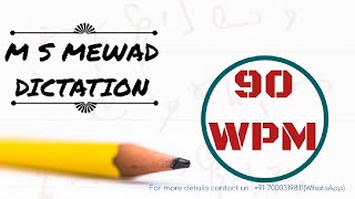 90 WPM HINDI DICTATION  M S MEWAD stenography shorthand [upl. by Holofernes]