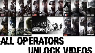 All Operators Unlock Videos  Rainbow Six Siege [upl. by Filmer350]