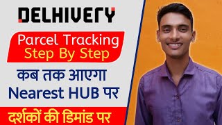 Tracking Your Packages with Delhivery Parcels A StepbyStep Guide  Online Parcel Tracking Status [upl. by Bascio]