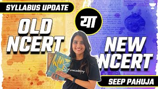 Syllabus Update  New NCERT या Old NCERT  NEET 2024  Seep Pahuja [upl. by Sillad]