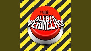 Alerta Vermelho [upl. by Novej776]