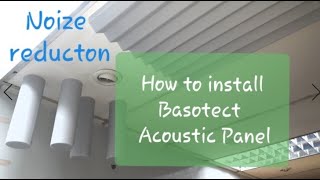 How to install Basotect Acoustic panel [upl. by Nosimaj]