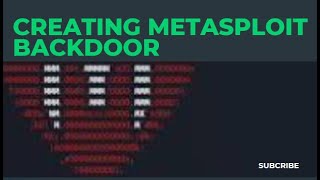 How to create Metasploit Backdoor  Payloads [upl. by Tumer]