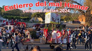 ENTIERRO DEL MAL HUMOR CARNAVAL AUTLÁN 2024 [upl. by Robinia]