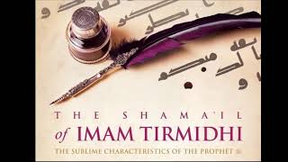 Shama’il Tirmidhi Part 41 Optional Worship of the Prophet SAW Part 2 [upl. by Lucas]