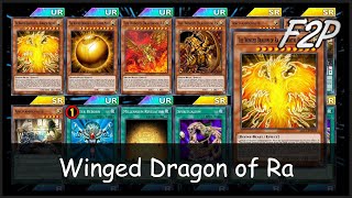 WINGED DRAGON OF RA  F2PP2W Deck Analysis amp Testing YuGiOh Duel Links [upl. by Rahas]