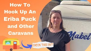 How To Hook Up an Eriba Puck and other Caravan [upl. by Feer]