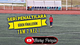 PENALTILARA GİDEN FİNALLERİM [upl. by Ablem881]