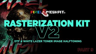 DTF Rasterization Kit Tutorial  9 Rasterization Halftone [upl. by Fritzie560]