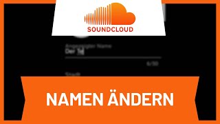 Soundcloud Namen ändern • Tutorial [upl. by Egap519]