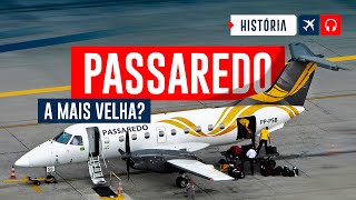 PASSAREDO a Empresa Aérea Mais Velha Do Brasil EP 688 [upl. by Ben]