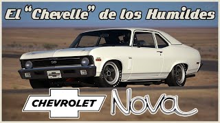 ¡AUTOS VIEJOS PERO MUSCULOSOS 2 Chevrolet Chevy NOVA de los 60s70s [upl. by Eeladnerb]